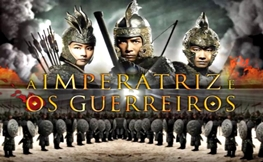 A Imperatriz e Os Guerreiros